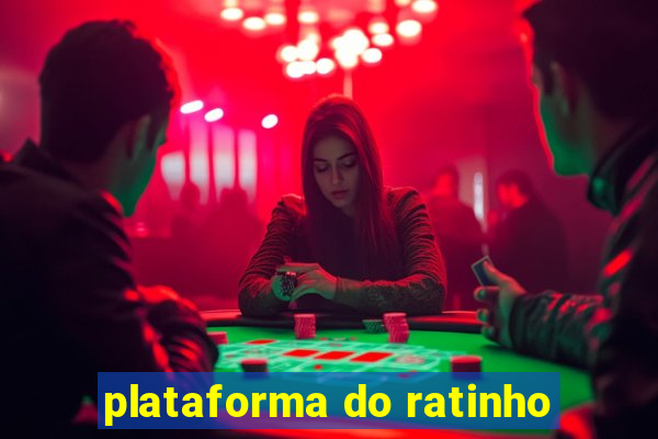 plataforma do ratinho